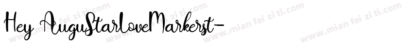 Hey AuguStarLoveMarkerst字体转换